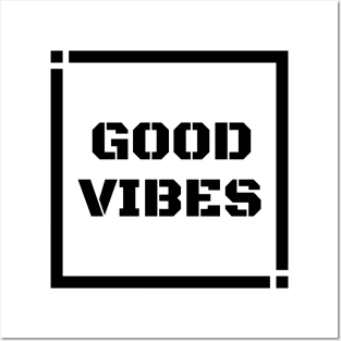 Good vibes Posters and Art